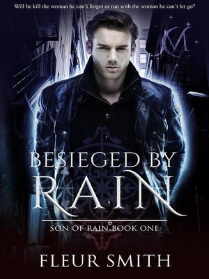 cover image of Besieged by Rain